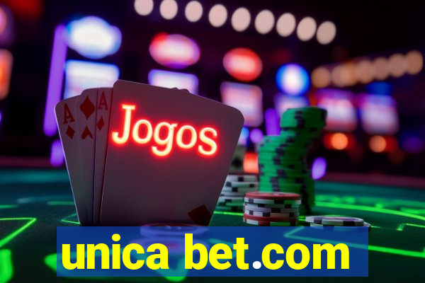 unica bet.com